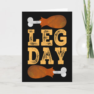 Leg Day Thanksgiving Costume Gym Pilgrim Happy Tur Card