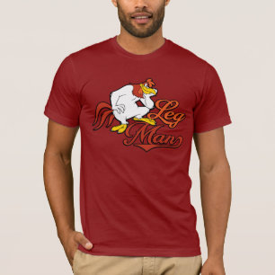 Leg Man T-Shirt