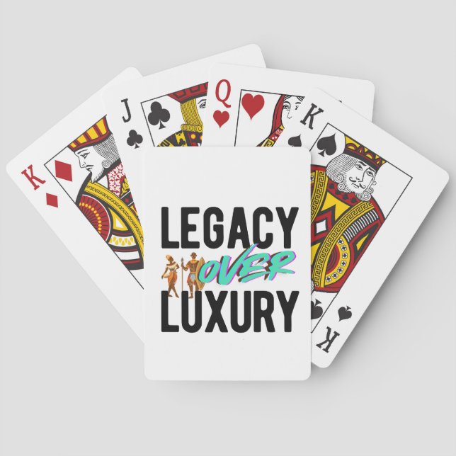 Legacy Over Luxury | Poker Cards (Back)