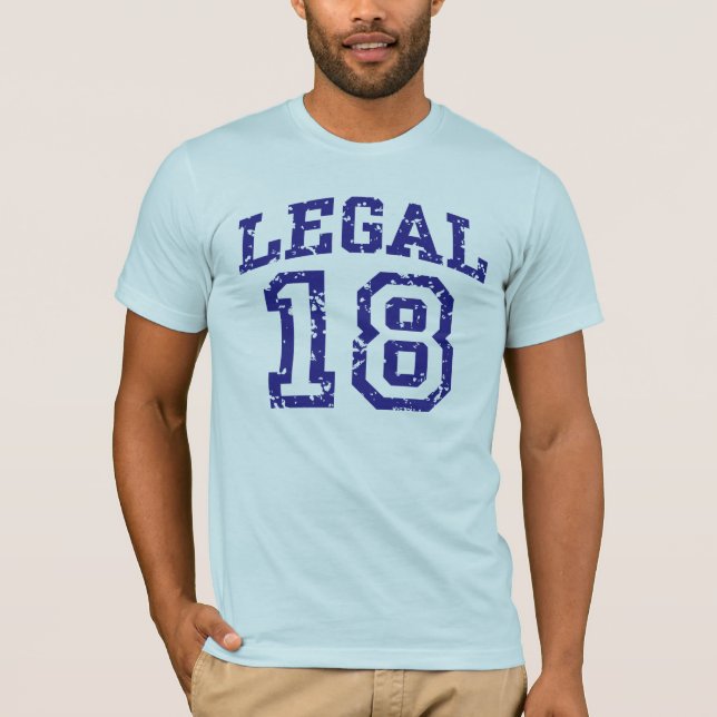 Legal 18 T-Shirt (Front)