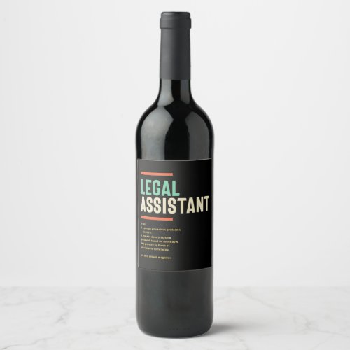 Legal Assistant Definition Wine Label