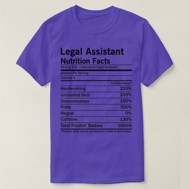 Legal Assistant Nutrition Facts T-Shirt (Design Front)