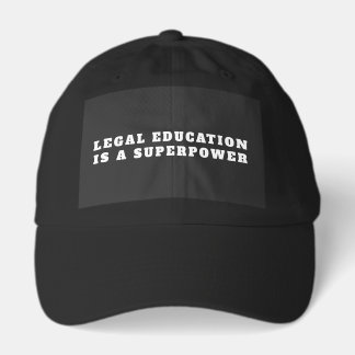 Legal Education is a Superpower - Tee Hat