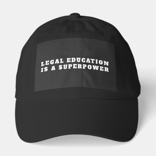 Legal Education is a Superpower - Tee Hat