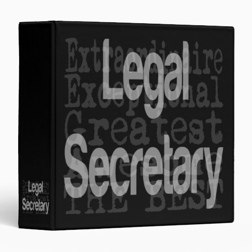 Legal Secretary Extraordinaire 3 Ring Binder