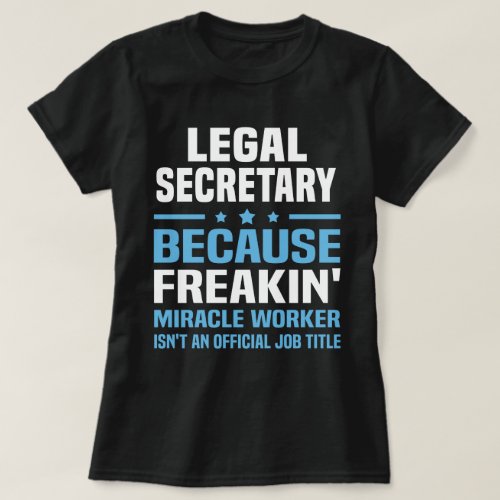 Legal Secretary T_Shirt