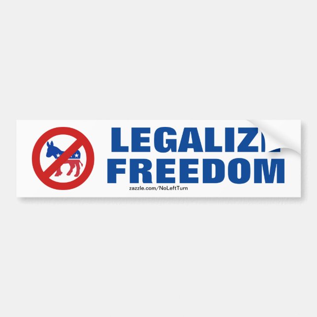 Legalize Freedom Bumper Sticker (Front)