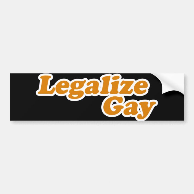 Legalize Gay Bumper Sticker (Front)