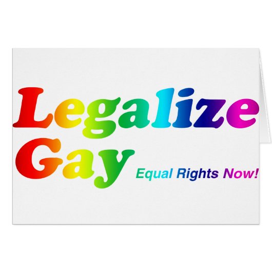 Legalize Gay Cards (Front Horizontal)
