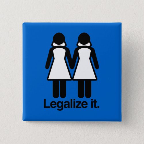 LEGALIZE LESBIAN WEDDINGS PINBACK BUTTON