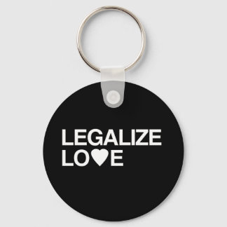 LEGALIZE LOVE KEYCHAIN