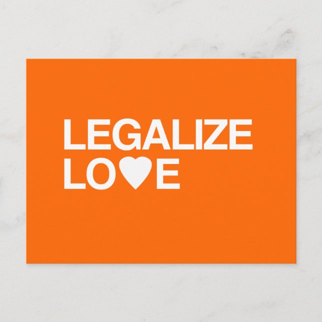 LEGALIZE LOVE POSTCARD (Front)