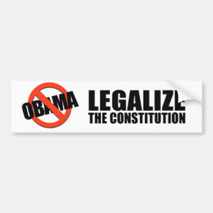 Legalize the constitution bumper sticker