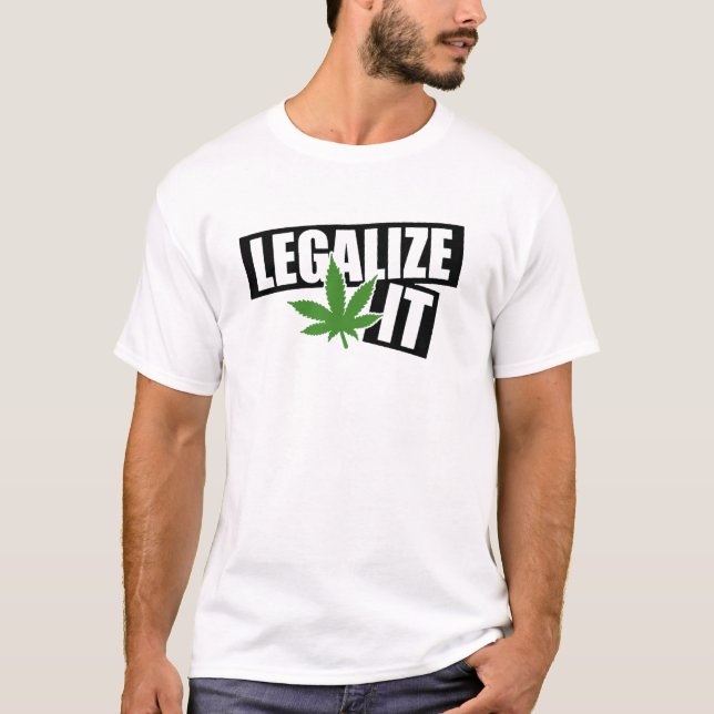 Legalize Weed T-Shirt (Front)