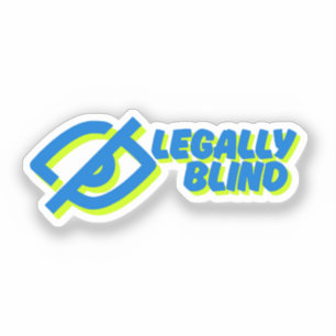 Legally Blind Symbol design Sticker