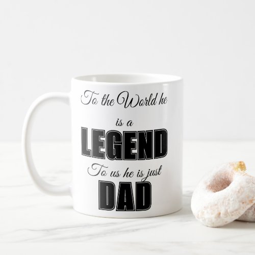 Legend Dad Coffee Mug