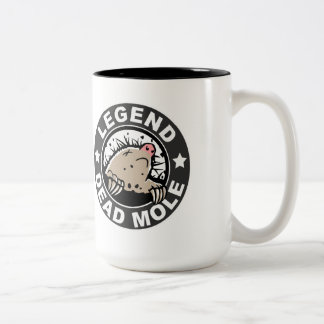 Legend Dead Mole Mug