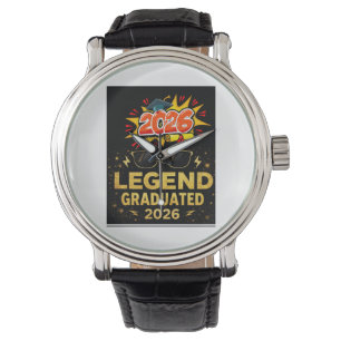 Legend Graduated 2026 Funny Graduation Design pos Watch