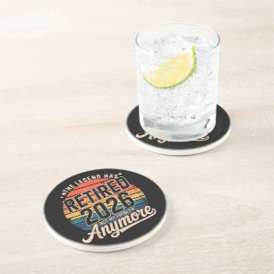 Legend Has Retired 2026 Not My Problem Anymore Coaster
