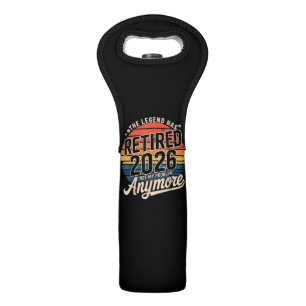 Legend Has Retired 2026 Not My Problem Anymore Wine Bag