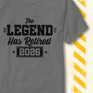 Legend Has Retired 2026 Retro Vintage Funny Quote T-Shirt