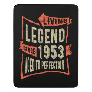 Legend Since 1953 Birthday Gift Door Sign