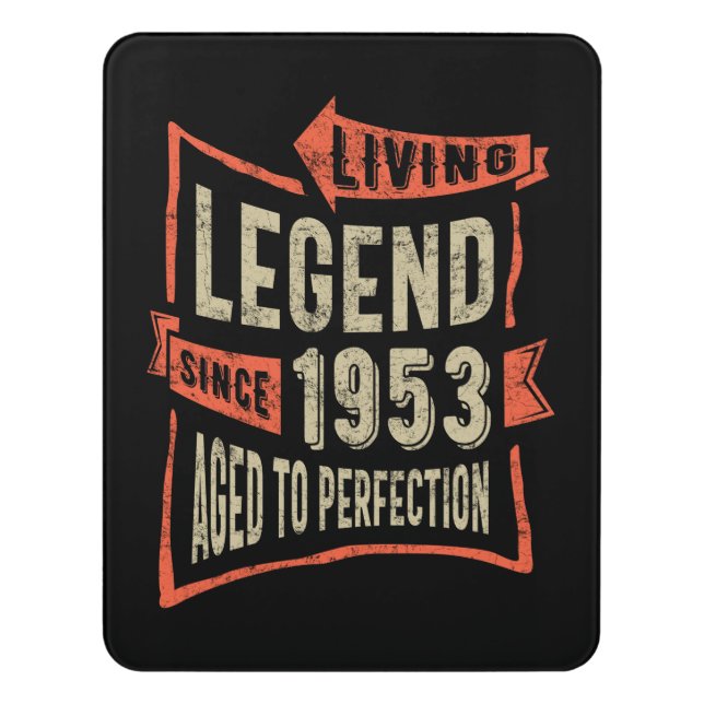 Legend Since 1953 Birthday Gift Door Sign (Contemporary Vert)