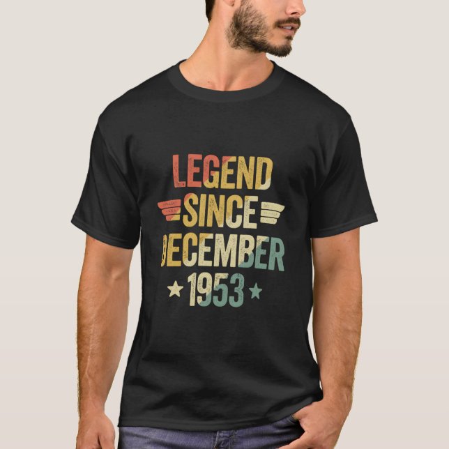 Legend Since 1953 December T-Shirt (Front)