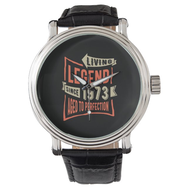 Legend Since 1973 Birthday Gift Watch (Front)