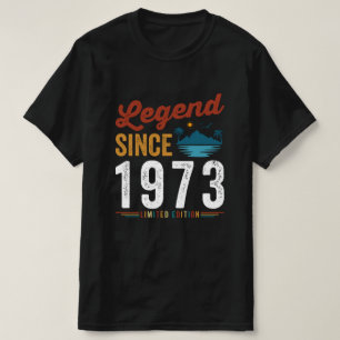 Legend Since 1973 Birthday Retro Vintage T-Shirt
