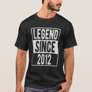 Legend Since 2012 10 Year Old Gifts 10Th Birthday T-Shirt