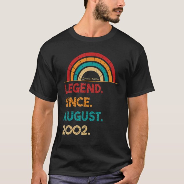 Legend Since August 2002 20th Birthday  Born In 20 T-Shirt (Front)