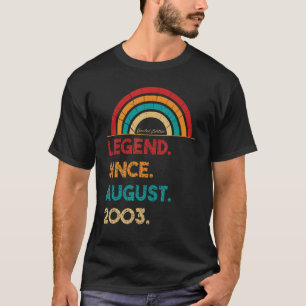 Legend Since August 2003 19th Birthday  Born In 20 T-Shirt