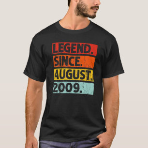 Legend Since August 2009 Vintage 13 Years Old 13th T-Shirt