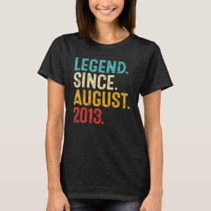 Legend Since August 2013 9th Birthday 9 Years Old T-Shirt