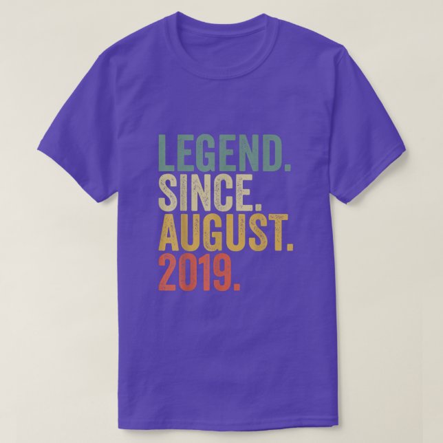 Legend Since August 2019 3rd Birthday Gift 3 Years T-Shirt (Design Front)