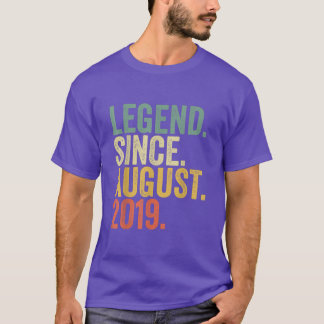 Legend Since August 2019 3rd Birthday Gift 3 Years T-Shirt