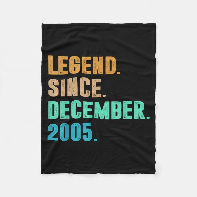 Legend Since December 2005 Birth Of Birthday 2005  Fleece Blanket (Front)