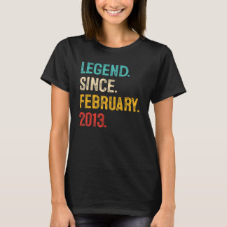 Legend Since February 2013 10th Bday Gifts 10 Year T-Shirt