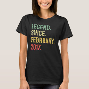 Legend Since February 2017 6th Birthday Gift 6 Yea T-Shirt
