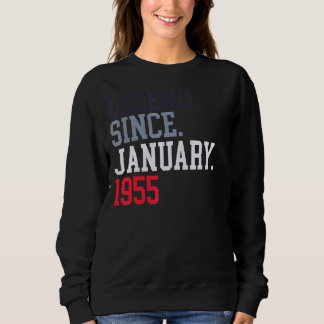 Legend Since January 1955 For Men Women January 19 Sweatshirt