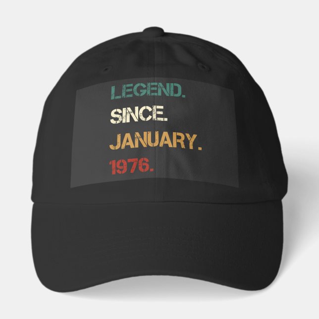 Legend Since JANUARY 1976 Hat (Front)