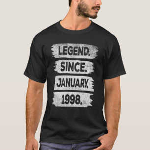 Legend Since January 1998 25 Years Old 25th Birthd T-Shirt