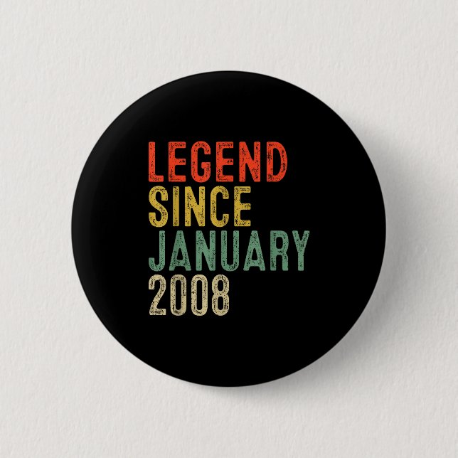 Legend Since January 2008 18th Birthday 18 Year Ol Button (Front)
