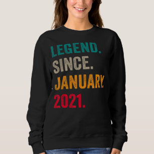 Legend Since January 2021 2nd Birthday  2 Years Ol Sweatshirt