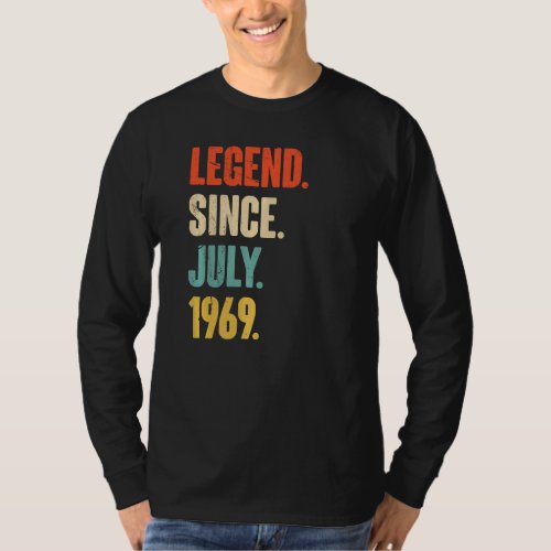 Legend Since July 1969  53 Year Old  53rd Birthday T_Shirt