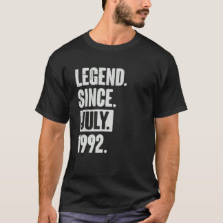 Legend Since July 1992  30 Year Old 30th Birthday  T-Shirt