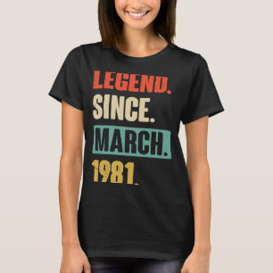 Legend Since March 1981  Birthday 42nd Decoration T-Shirt