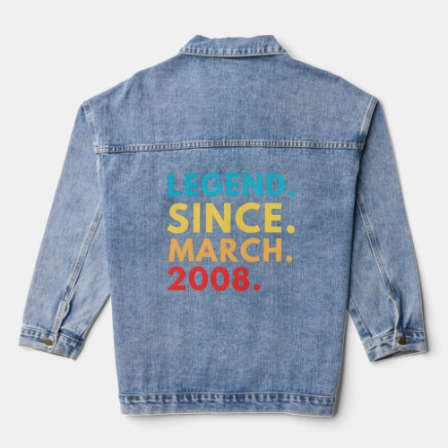 Legend Since March 2008 Born Day  Denim Jacket