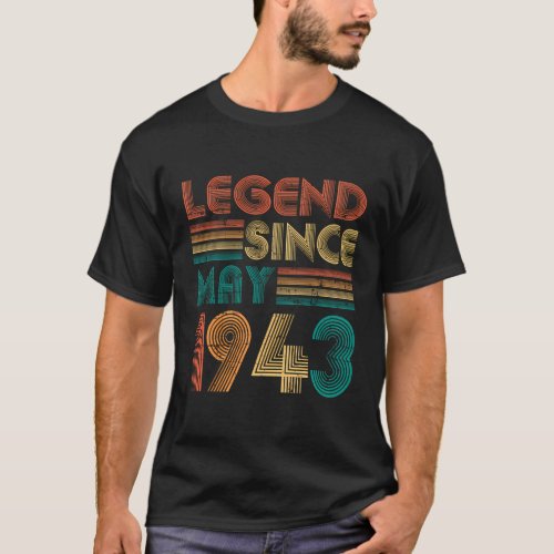 Legend Since May 1943 80Th 80 T_Shirt